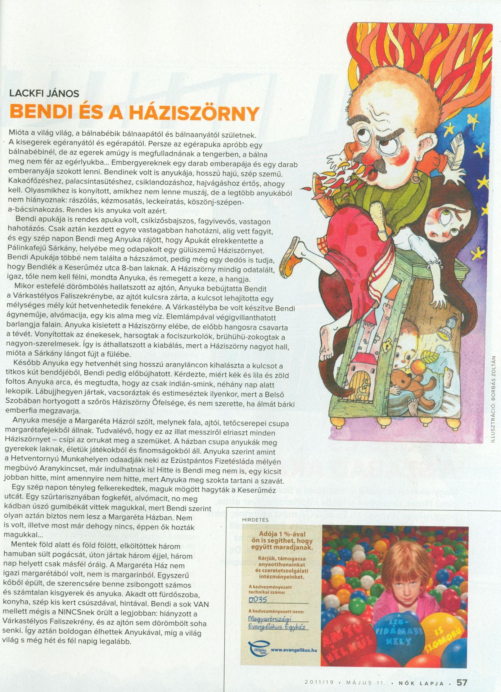 Lackfi János: Bendi és a Háziszörny